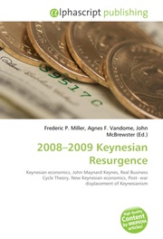 2008-2009 Keynesian Resurgence