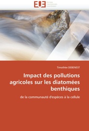 Impact des pollutions agricoles sur les diatomees benthiques