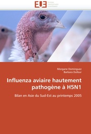 Influenza aviaire hautement pathogene a H5N1