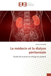 Le medecin et la dialyse peritoneale