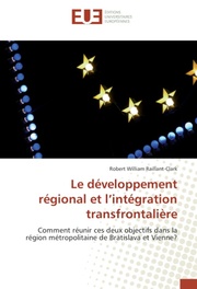 Le developpement regional et l'integration transfrontaliere