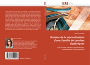 Histoire de la normalisation d''une famille de courbes algébriques - Cover