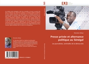 Presse privée et alternance politique au Sénégal
