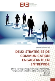 Deux strategies de communication engageante en entreprise
