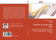 Cohesion et friction inter fibre