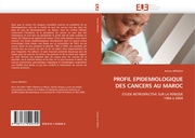Profil Epidemiologique des Cancers au Maroc