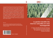 La gestion durable des reserves naturelles en zone montagnarde