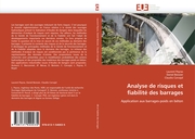 Analyse de risques et fiabilité des barrages