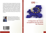 Lintégration de lUnion européenne par les droits de lhomme