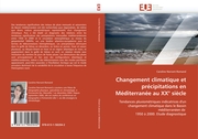 Changement climatique et précipitations en Méditerranée au XXeme siècle