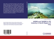 NORM and TNORM in Oil Industry in North Region of Iraq