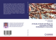 A Study of Acid and Base on Corrosion of Steel Embedded in Concrete