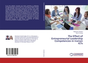 The Effect of Entrepreneurial Leadership Competencies in Iranian ICTs
