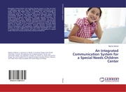 An Integrated Communication System for a Special Needs Children Center - Cover