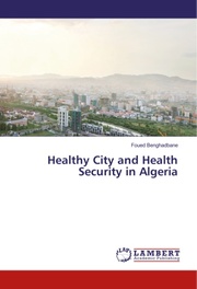 Healthy City and Health Security in Algeria - Cover