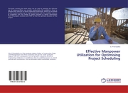 Effective Manpower Utilization for Optimising Project Scheduling