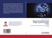Study of Covellite (CuS) Single Crystal and Thin Films - Cover