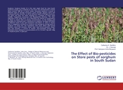 The Effect of Bio-pesticides on Store pests of sorghum in South Sudan - Cover