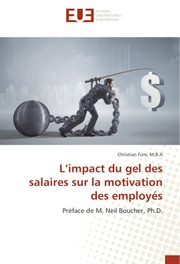 L'impact du gel des salaires sur la motivation des employés