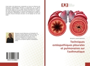 Techniques ostéopathiques pleurales et pulmonaires sur l'asthmatique