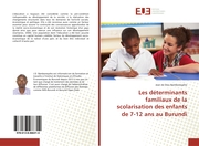 Les déterminants familiaux de la scolarisation des enfants de 7-12 ans au Burundi - Cover