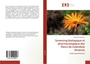 Screening biologique et pharmacologique des fleurs de Calendula Arvensis - Cover