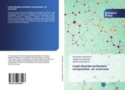 Lead dioxide-surfactant composites: an overview