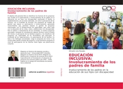 EDUCACIÓN INCLUSIVA: Involucramiento de los padres de familia