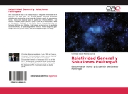 Relatividad General y Soluciones Polítropas