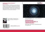 Globalocal: Espacialidades e Identidades