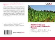 Bacteriosis que afectan al Cultivo del Tabaco