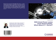 With Great Power comes Great Responsibility. What about A. I. Doctor? - Cover