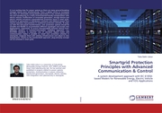Smartgrid Protection Principles with Advanced Communication & Control