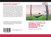Imagen Turística de Humaitá; una percepción de los residentes - Cover