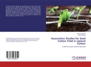 Association Studies for Seed Cotton Yield in Upland Cotton