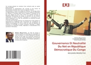 Gouvernance Et Neutralité Du Net en République Démocratique Du Congo