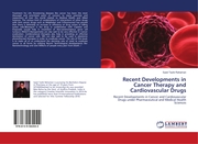 Recent Developments in Cancer Therapy and Cardiovascular Drugs