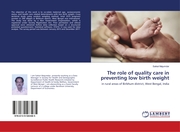 The role of quality care in preventing low birth weight