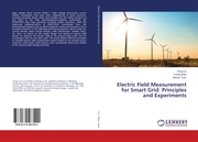 Electric Field Measurement for Smart Grid: Principles and Experiments