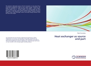 Heat exchanger as source and part
