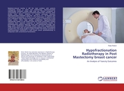 Hypofractionation Radiotherapy in Post Mastectomy breast cancer