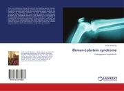 Ekman-Lobstein syndrome