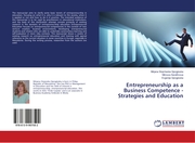 Entrepreneurship as a Business Competence - Strategies and Education