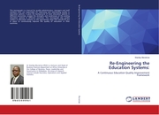 Re-Engineering the Education Systems: