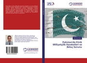 Pakistan'da Etnik Milliyetçilik Hareketleri ve Beluç Sorunu