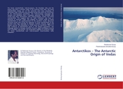 Antarctikos - The Antarctic Origin of Vedas
