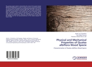 Physical and Mechanical Properties of Qualea albiflora Wood Specie - Cover