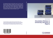 Circulation Policies in University Libraries in Nigeria