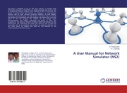 A User Manual for Network Simulator (NS2)