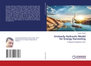 Unsteady Hydraulic Model for Energy Harvesting